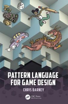 Pattern Language for Game Design