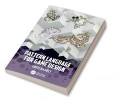 Pattern Language for Game Design