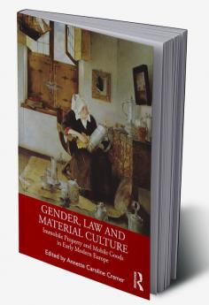 Gender Law and Material Culture