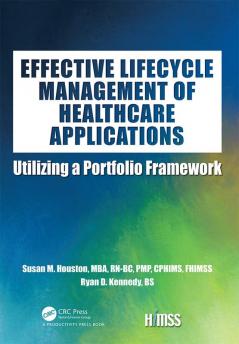 Effective Lifecycle Management of Healthcare Applications