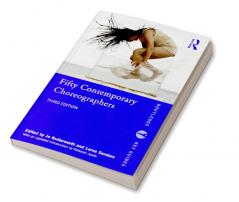 Fifty Contemporary Choreographers