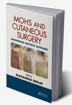 Mohs and Cutaneous Surgery