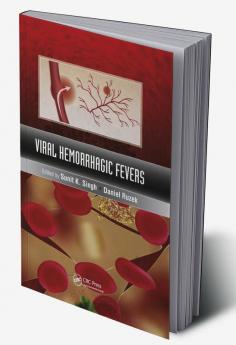 Viral Hemorrhagic Fevers