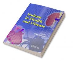 Sodium in Health and Disease