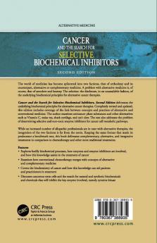 Cancer and the Search for Selective Biochemical Inhibitors