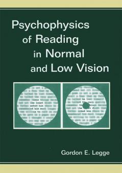 Psychophysics of Reading in Normal and Low Vision