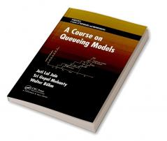 Course on Queueing Models