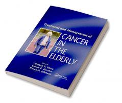 Treatment and Management of Cancer in the Elderly