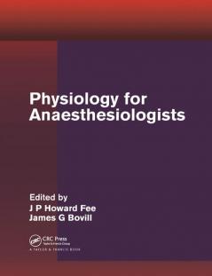 Physiology for Anaesthesiologists