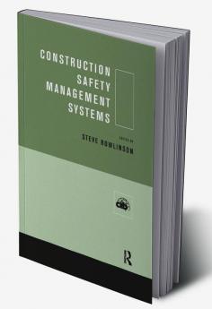 Construction Safety Management Systems