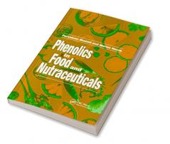 Phenolics in Food and Nutraceuticals