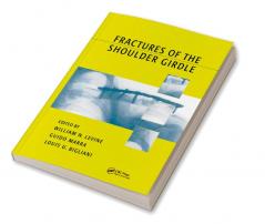Fractures of the Shoulder Girdle