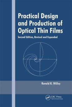 Practical Design and Production of Optical Thin Films