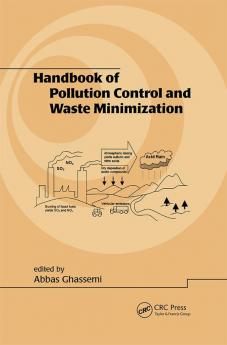 Handbook of Pollution Control and Waste Minimization