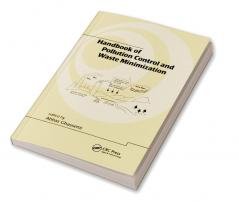 Handbook of Pollution Control and Waste Minimization