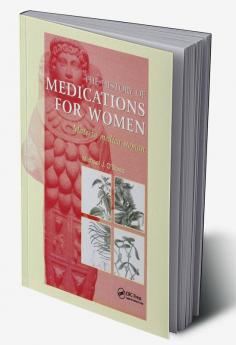 History of Medications for Women