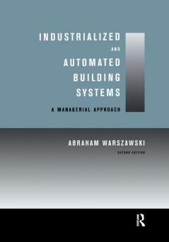 Industrialized and Automated Building Systems