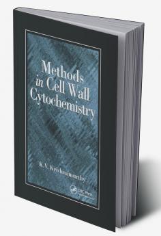 Methods in Cell Wall Cytochemistry