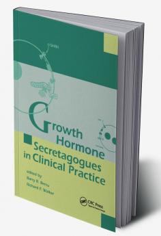 Growth Hormone Secretagogues in Clinical Practice