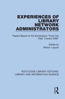 Experiences of Library Network Administrators