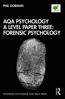 AQA Psychology A Level Paper Three: Forensic Psychology