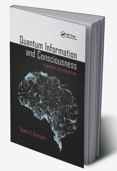 Quantum Information and Consciousness