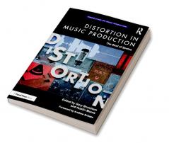 Distortion in Music Production