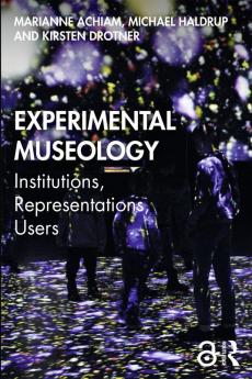 Experimental Museology