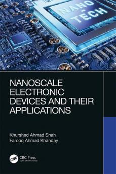 Nanoscale Electronic Devices and Their Applications