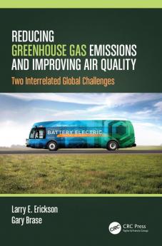 Reducing Greenhouse Gas Emissions and Improving Air Quality