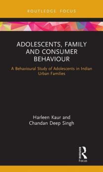Adolescents Family and Consumer Behaviour
