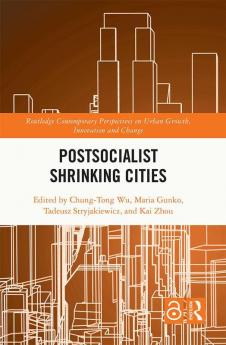 Postsocialist Shrinking Cities