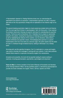 Psychoanalytic Approach to Treating Psychosis