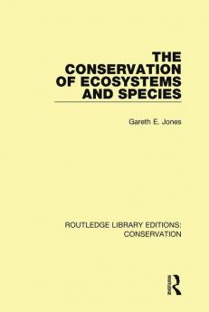 Conservation of Ecosystems and Species