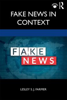 Fake News in Context