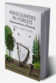 Masculinities in Forests