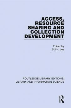 Access Resource Sharing and Collection Development