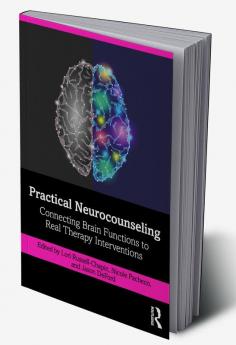 Practical Neurocounseling