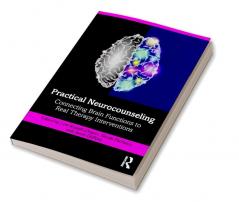 Practical Neurocounseling