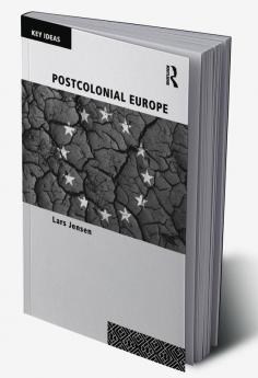 Postcolonial Europe