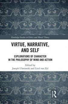Virtue Narrative and Self