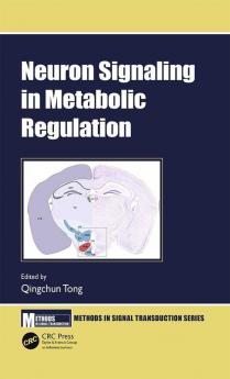 Neuron Signaling in Metabolic Regulation