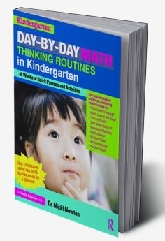 Day-by-Day Math Thinking Routines in Kindergarten