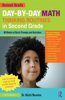 Day-by-Day Math Thinking Routines in Second Grade