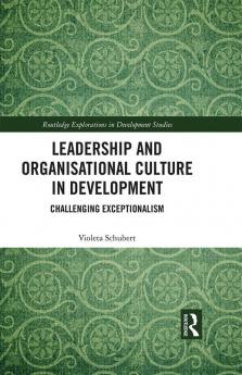 Leadership and Organisational Culture in Development