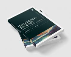 Hypothetical Thinking