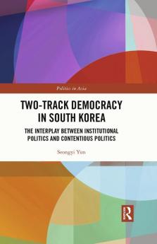 Two-Track Democracy in South Korea