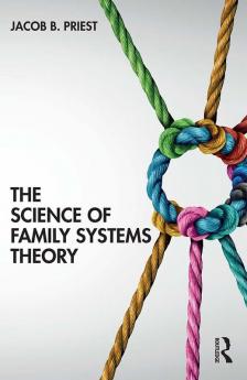 Science of Family Systems Theory