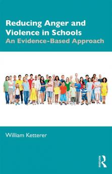 Reducing Anger and Violence in Schools