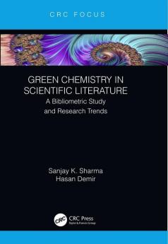 Green Chemistry in Scientific Literature